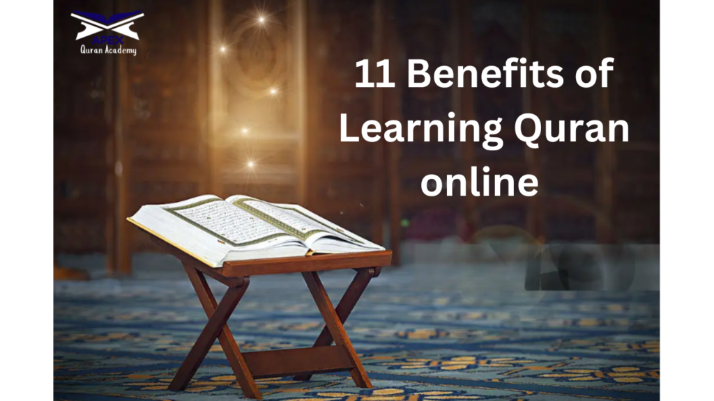 Benefits of Learning Quran Online