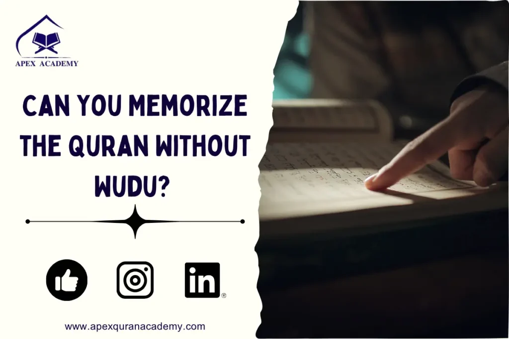 Can You Memorize the Quran Without Wudu - Featured Image